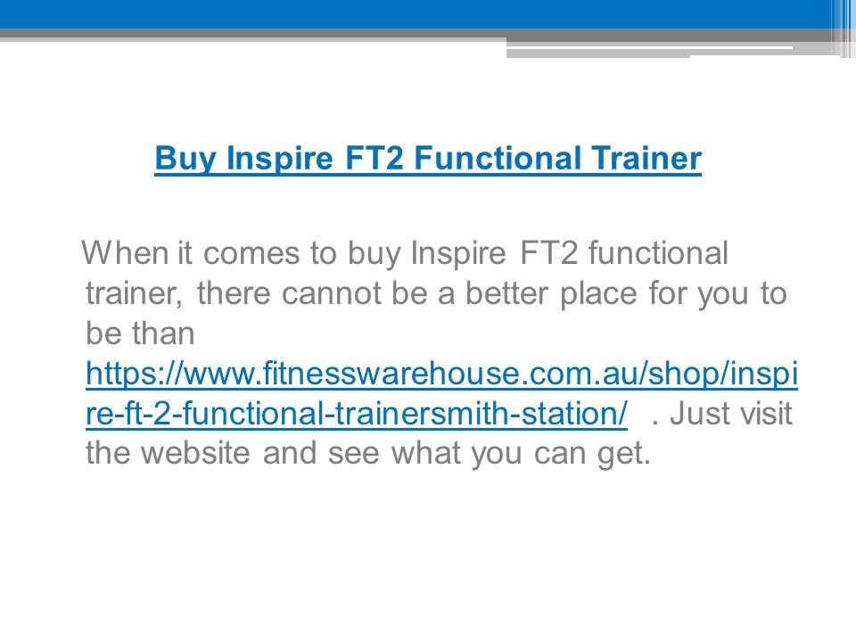 Buy Inspire FT2 Functional Trainer When it comes to buy Inspire FT2 functional trainer, there cannot be a better place for you to be than   re-ft-2-functional-trainersmith-station/.