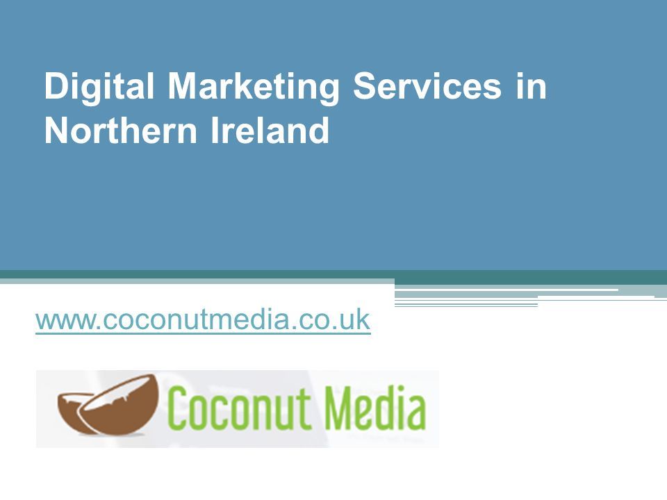 Digital Marketing Services in Northern Ireland