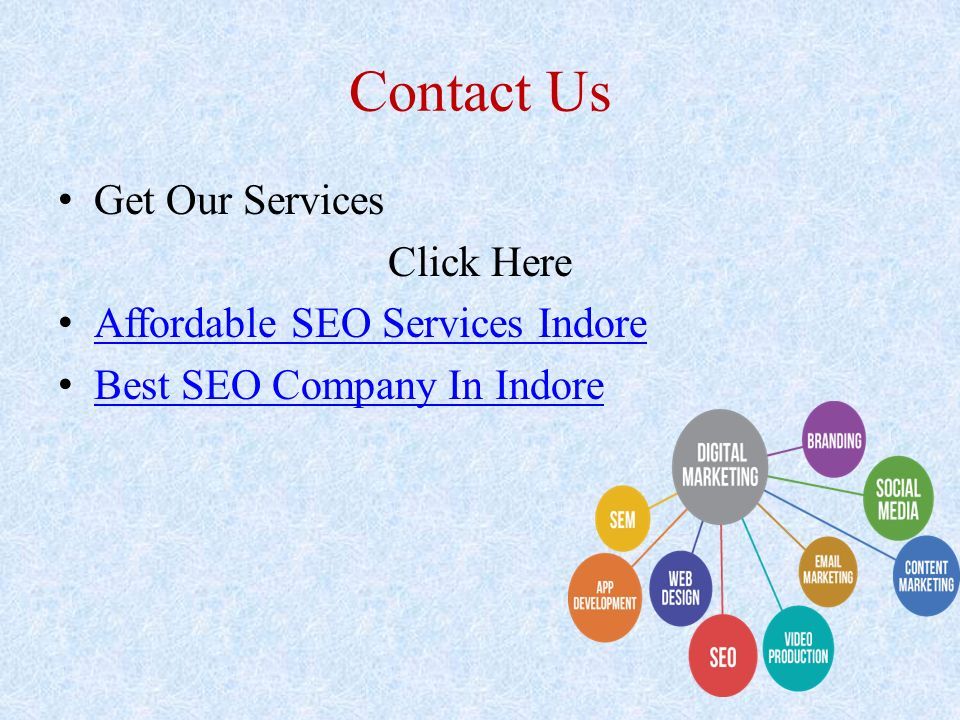 Contact Us Get Our Services Click Here Affordable SEO Services Indore Best SEO Company In Indore
