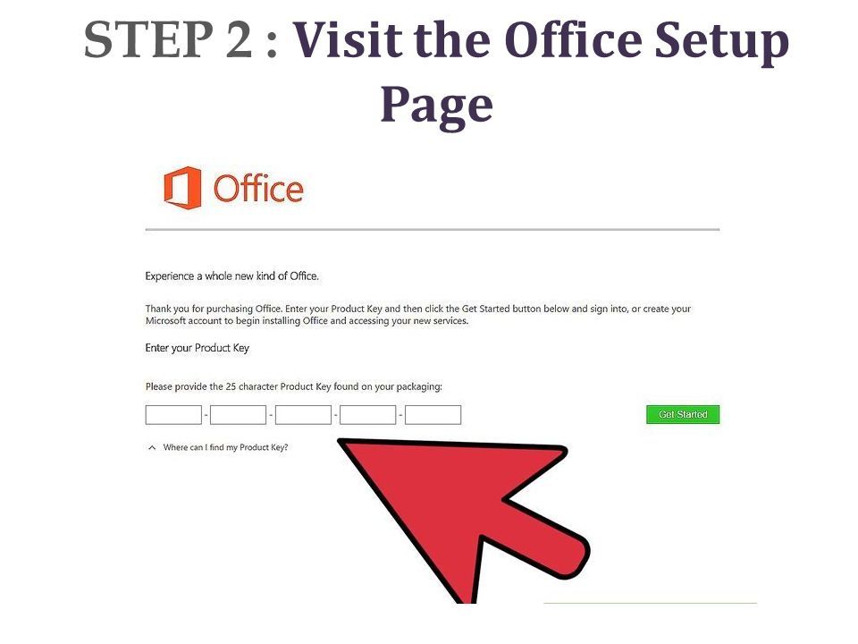 STEP 2 : Visit the Office Setup Page