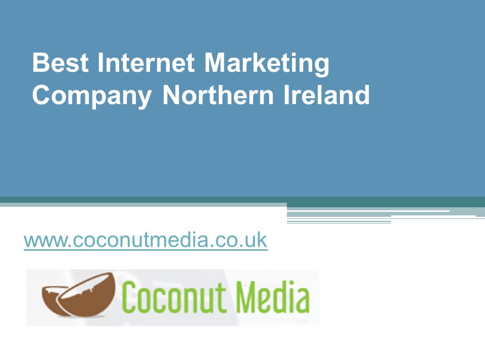Best Internet Marketing Company Northern Ireland