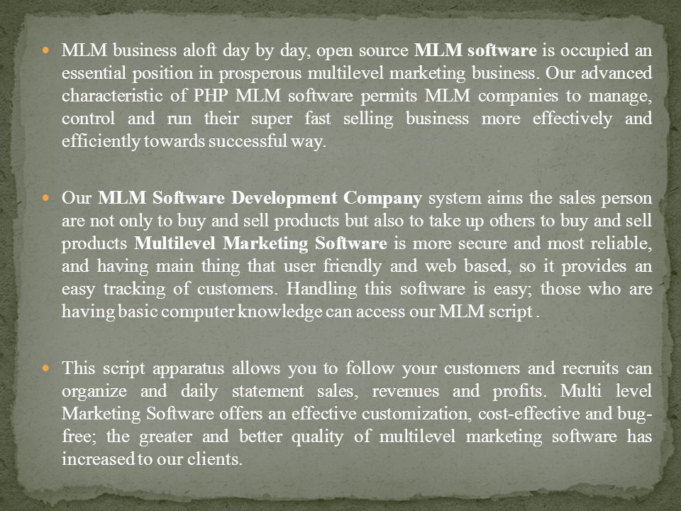 MLM business aloft day by day, open source MLM software is occupied an essential position in prosperous multilevel marketing business.