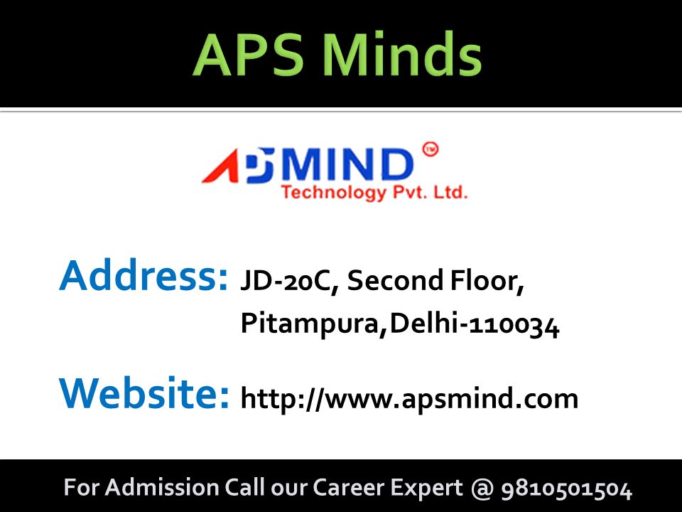 Address: JD-20C, Second Floor, Pitampura,Delhi Website:   For Admission Call our Career