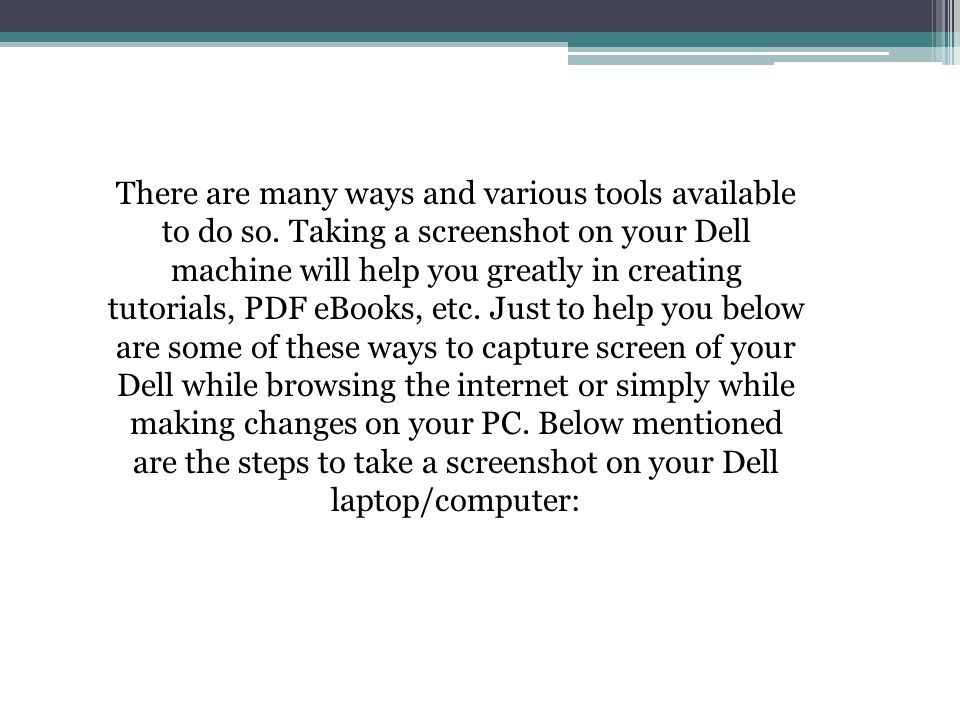 What Are The Different Ways To Take A Screenshot On My Dell Laptop Ppt Download