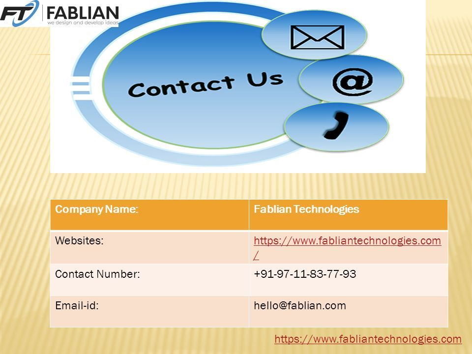 Company Name:Fablian Technologies Websites:  / Contact Number: