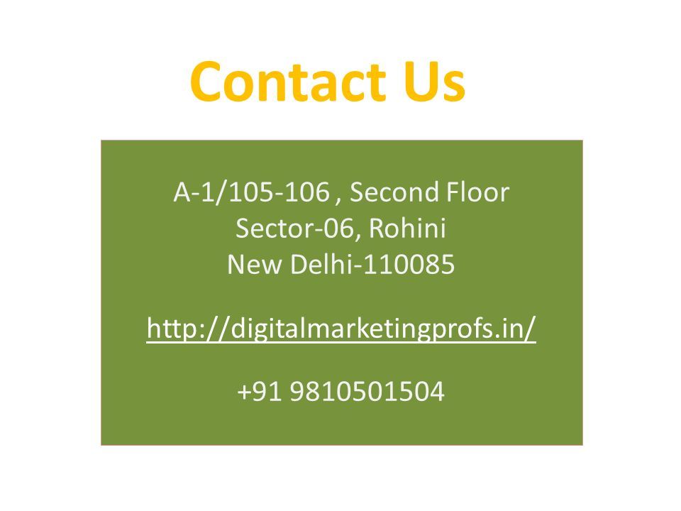 Contact Us A-1/ , Second Floor Sector-06, Rohini New Delhi