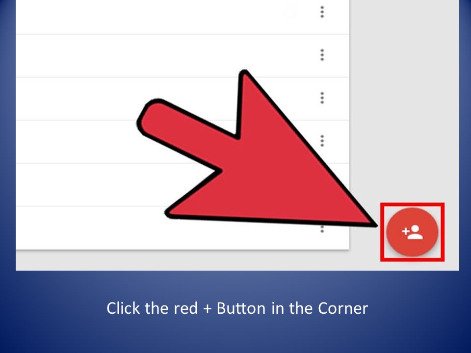 Click the red + Button in the Corner