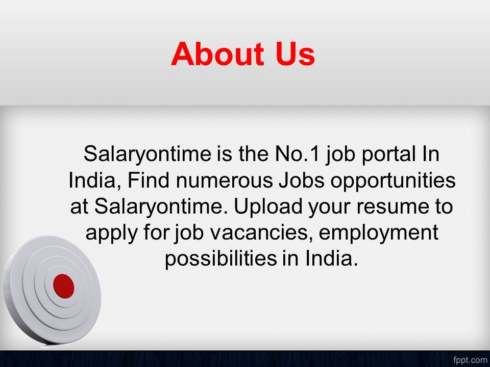 About Us Salaryontime is the No.1 job portal In India, Find numerous Jobs opportunities at Salaryontime.
