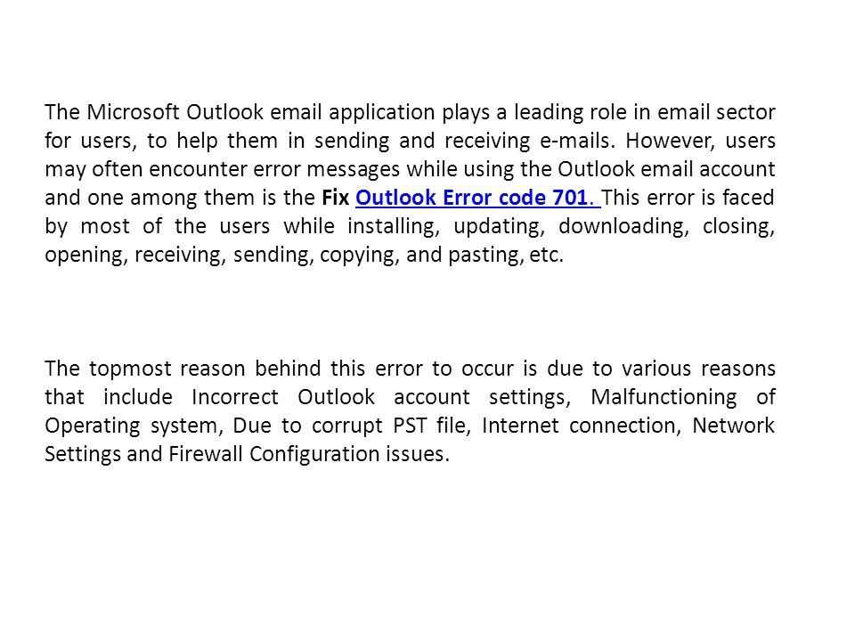 The Microsoft Outlook  application plays a leading role in  sector for users, to help them in sending and receiving  s.