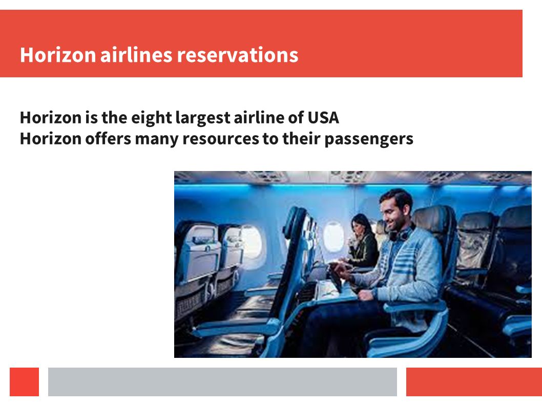 Horizon is the eight largest airline of USA Horizon offers many resources to their passengers