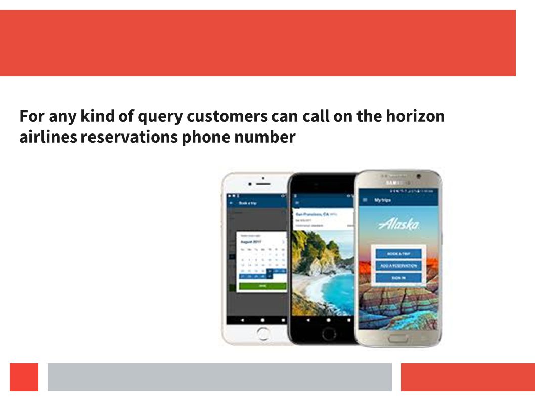 For any kind of query customers can call on the horizon airlines reservations phone number