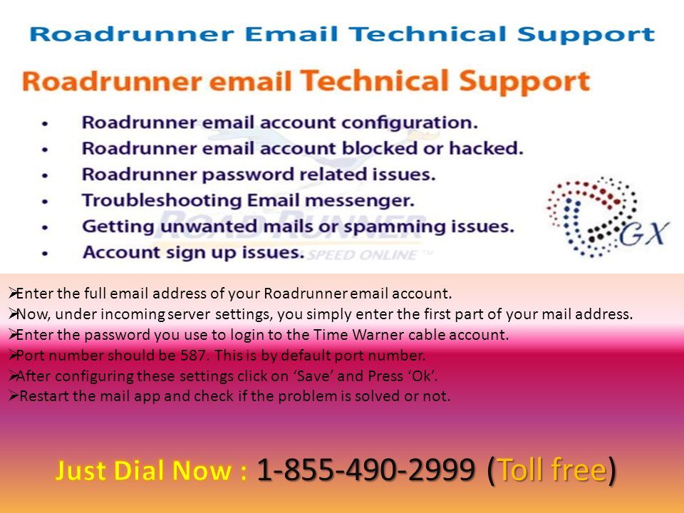  Enter the full  address of your Roadrunner  account.