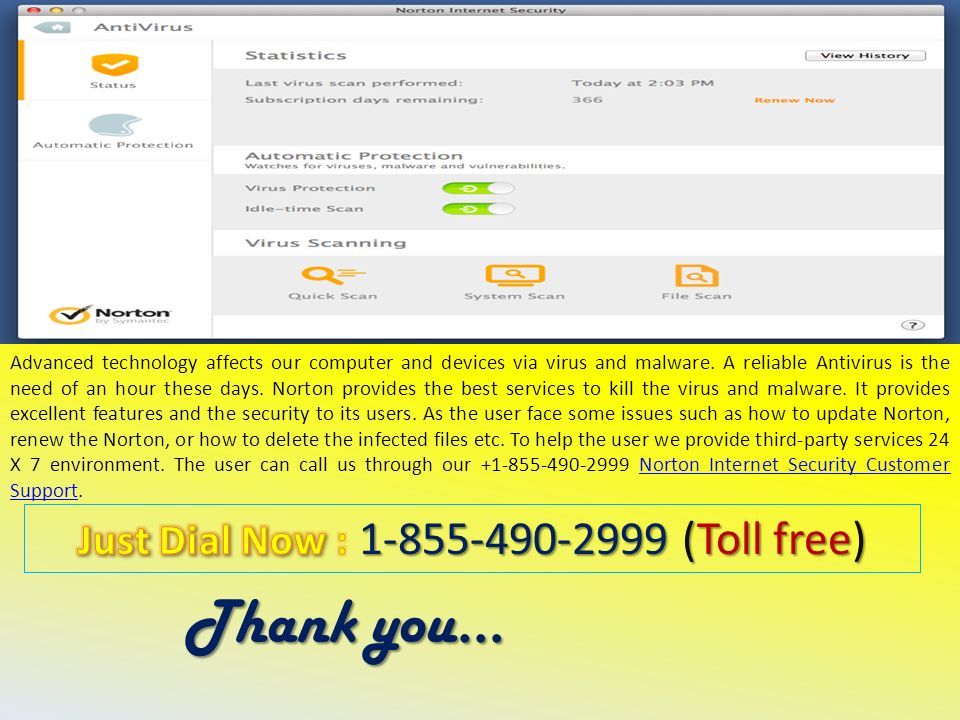 Norton Internet Security Tech Support Phone Number Advanced technology affects our computer and devices via virus and malware.