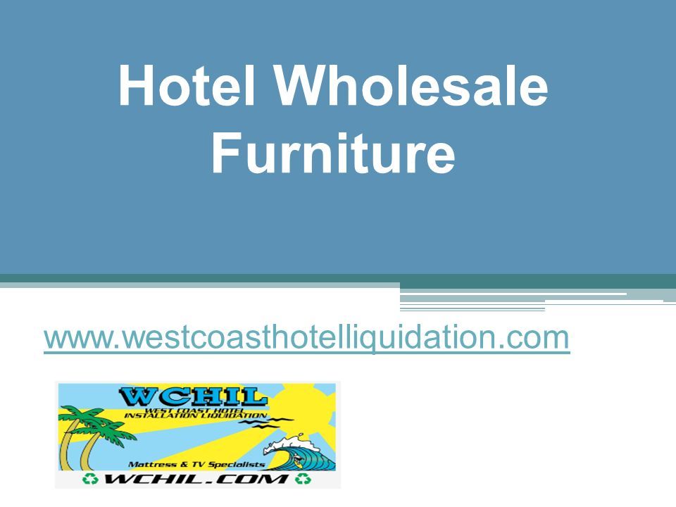 Hotel Wholesale Furniture