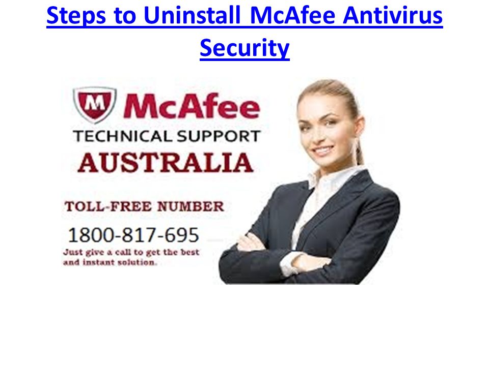 Steps to Uninstall McAfee Antivirus Security