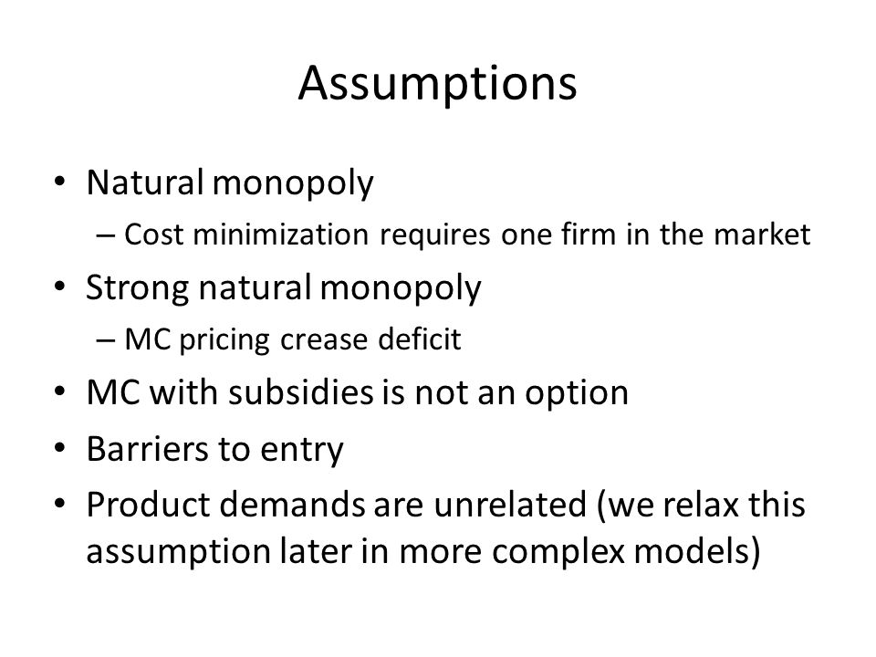 assumptions of monopoly