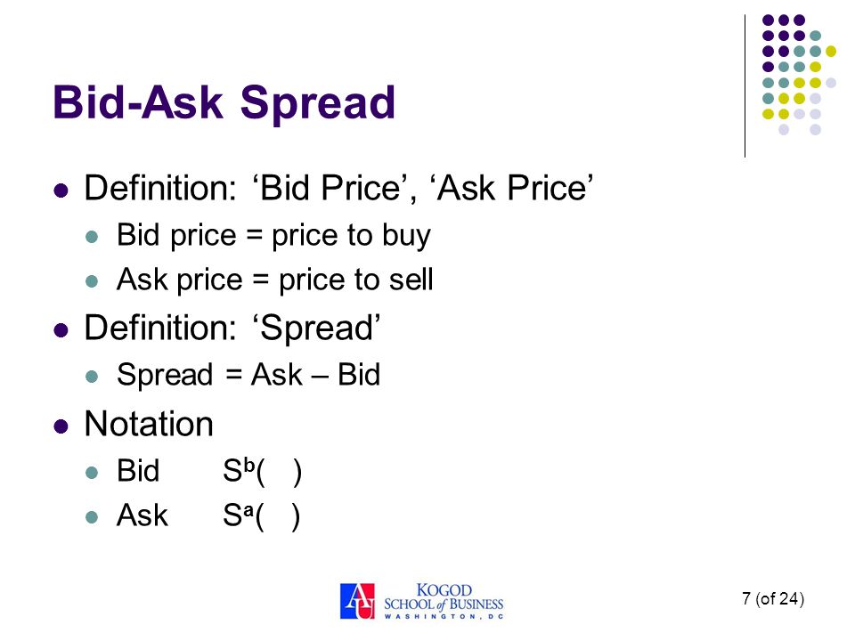 Spænde låne krater 1 (of 24) IBUS 302: International Finance Topic 4-The Bid-Ask Spread and  Cross-Exchange Rates Lawrence Schrenk, Instructor. - ppt download