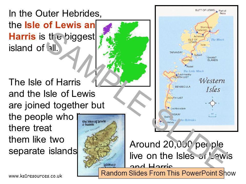 In the Outer Hebrides, the Isle of Lewis and Harris is the biggest island of all.