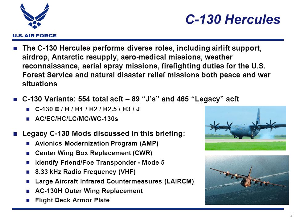 1 C-130 Modifications Update Maj Gen Rob Kane SAF/AQQ This ...