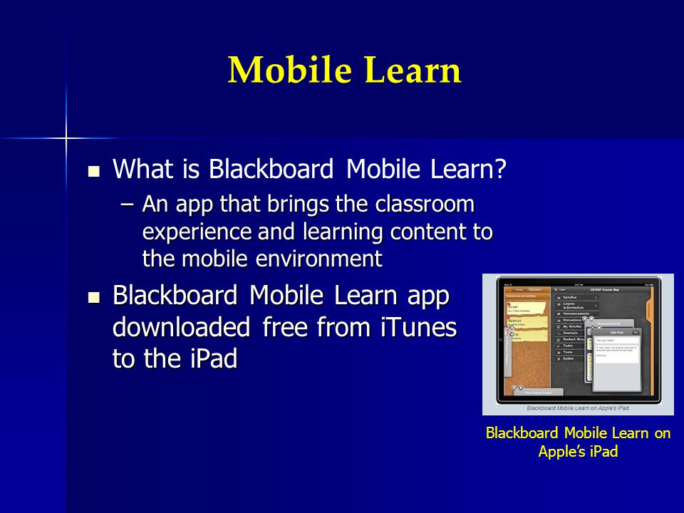 What is Blackboard Mobile Learn.