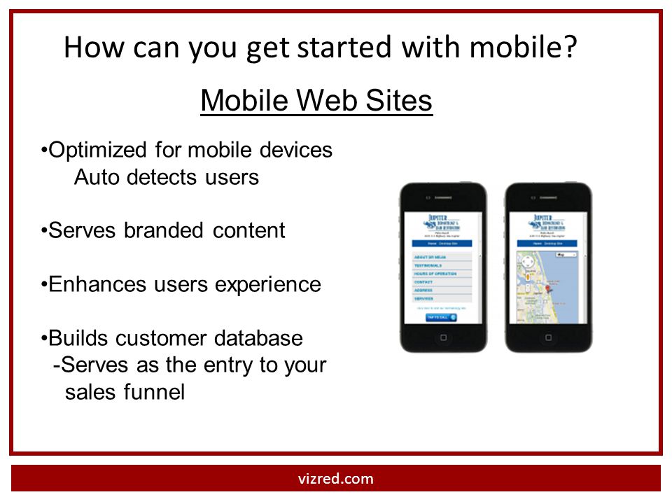 vizred.com How can you get started with mobile.