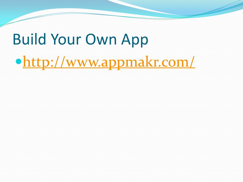 Build Your Own App