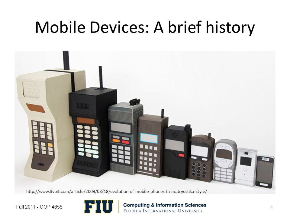 Mobile Devices: A brief history Fall COP