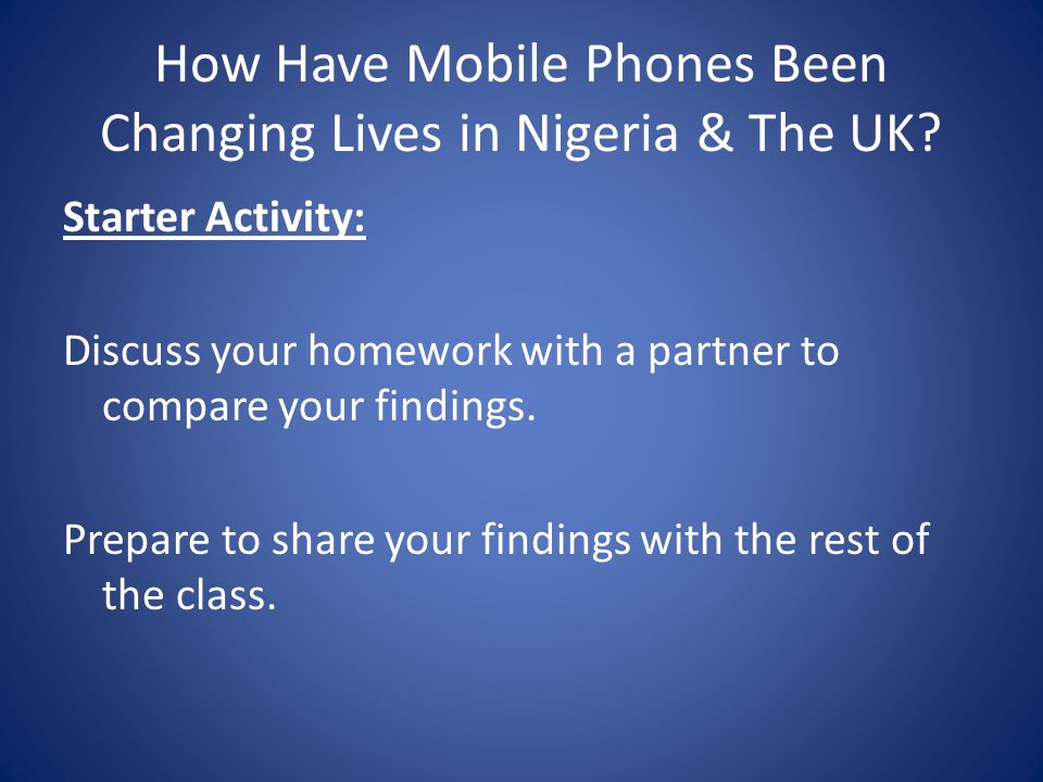 How Have Mobile Phones Been Changing Lives in Nigeria & The UK.