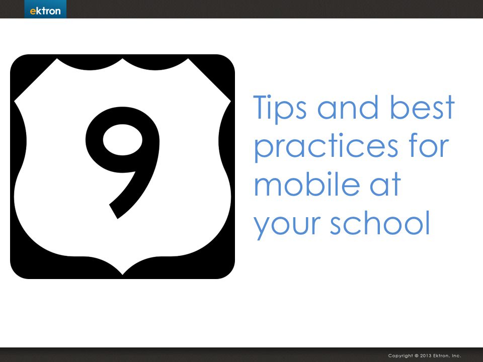 Tips and best practices for mobile at your school