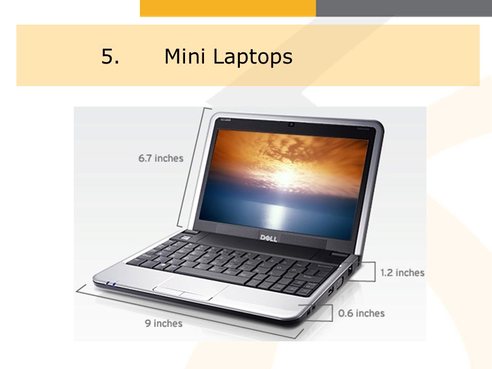 5. Mini Laptops