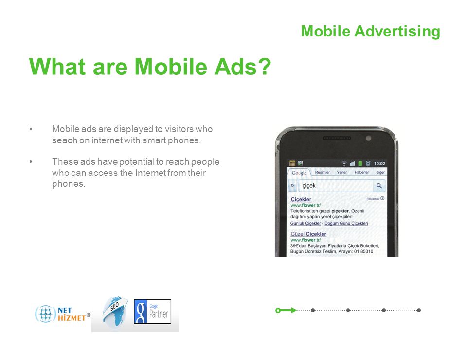 Mobil Reklamcılıkile hareket halindeki insanlara ulaşın What are Mobile Ads.