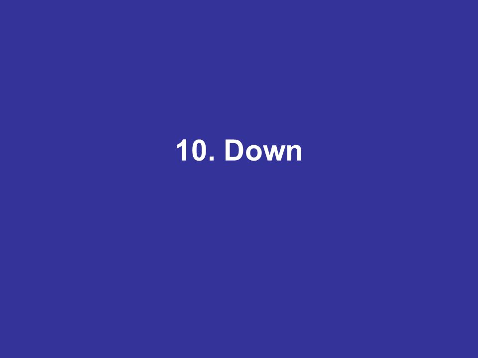 10. Down