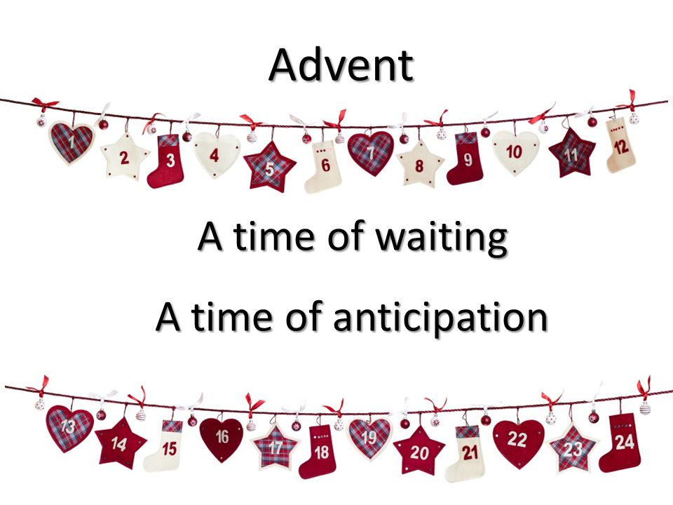 Image result for advent a time for waiting