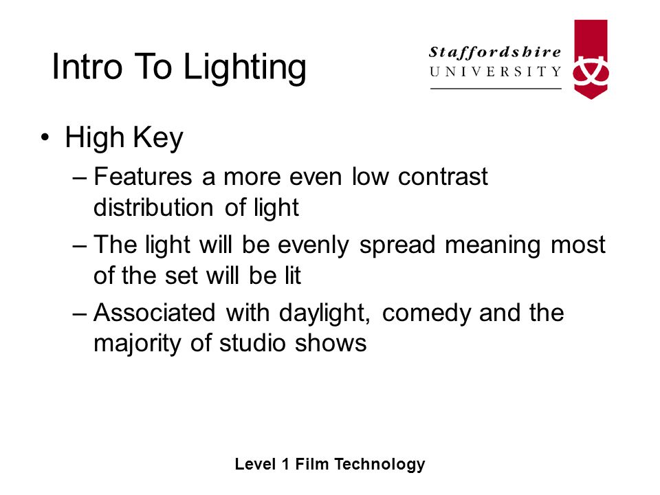 Intro To Lighting Level 1 Film Technology Film Technology Ce Ppt Download