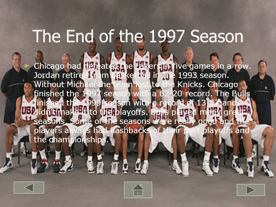 The End of the 1997 Season Chicago had defeated the Lakers in five games in a row.