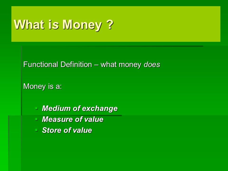 functional definition of money