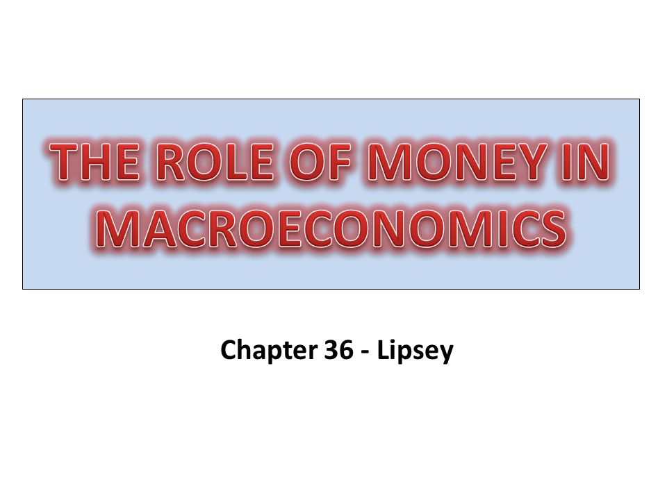 Chapter 36 - Lipsey