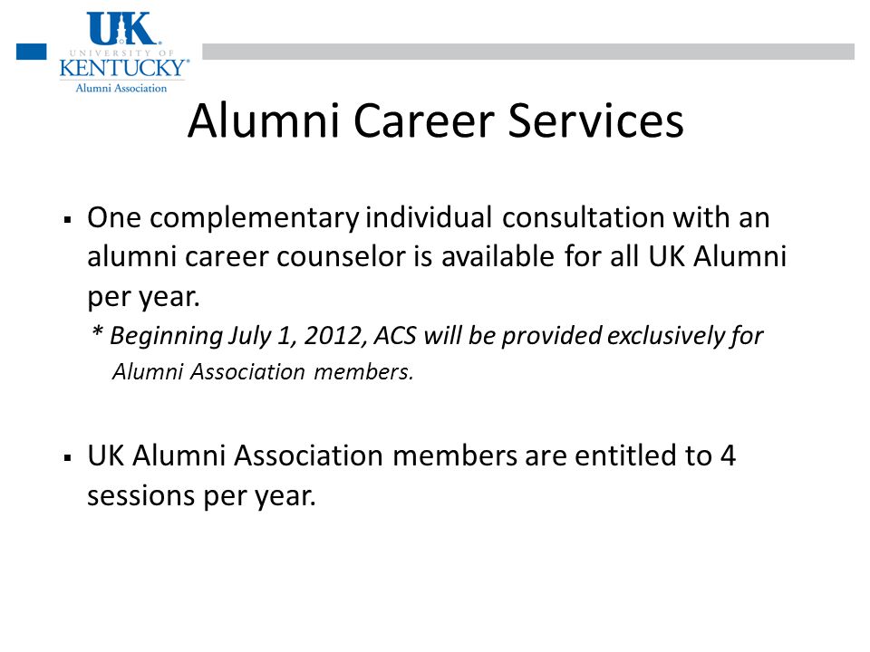 One complementary individual consultation with an alumni career counselor is available for all UK Alumni per year.