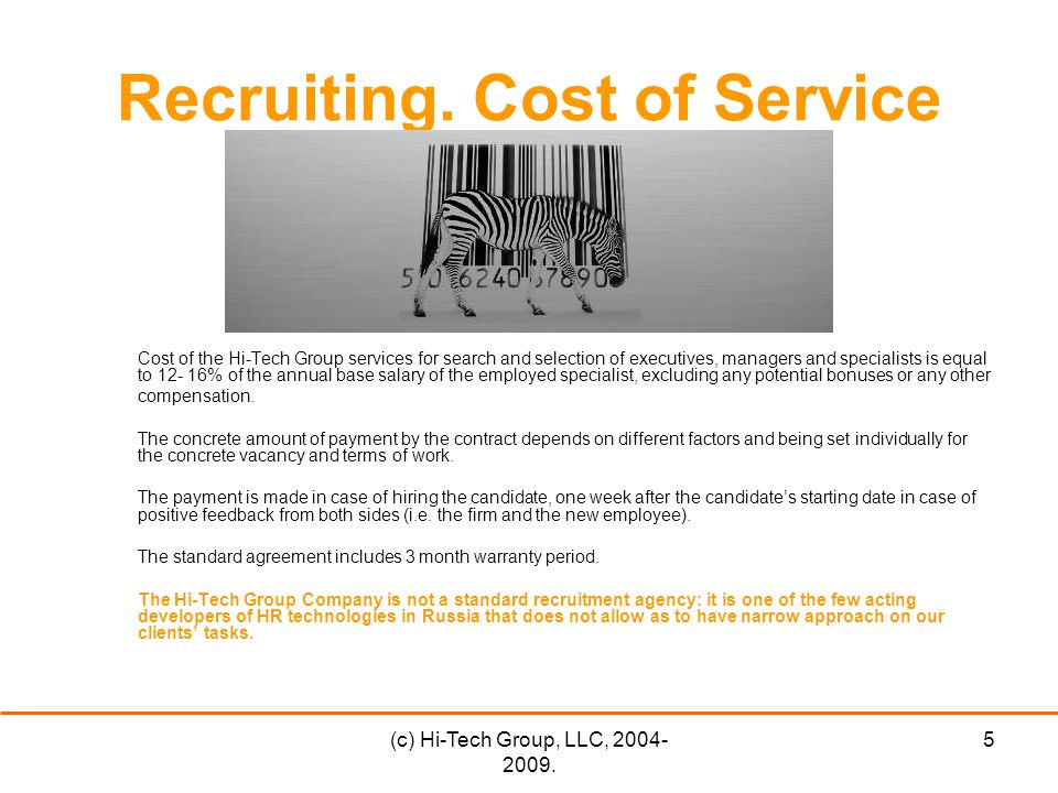 (c) Hi-Tech Group, LLC, Recruiting.