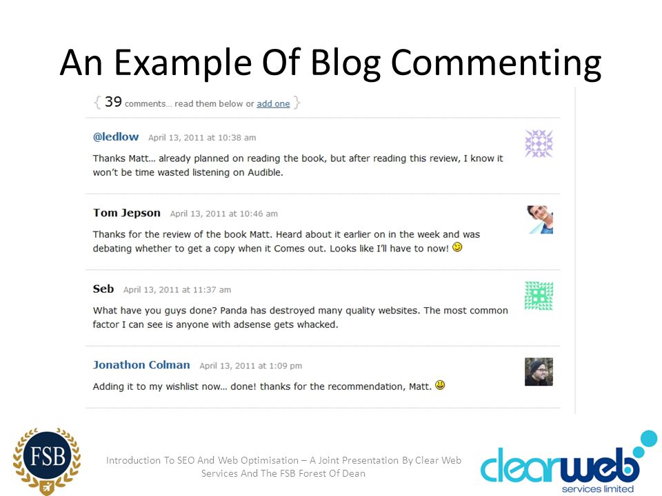 An Example Of Blog Commenting Introduction To SEO And Web Optimisation – A Joint Presentation By Clear Web Services And The FSB Forest Of Dean