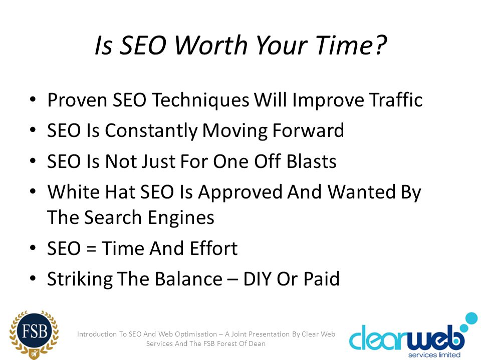 Is SEO Worth Your Time.