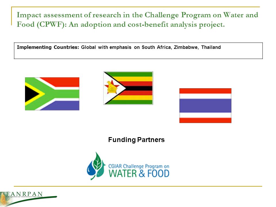 Impact assessment of research in the Challenge Program on Water and Food (CPWF): An adoption and cost-benefit analysis project.