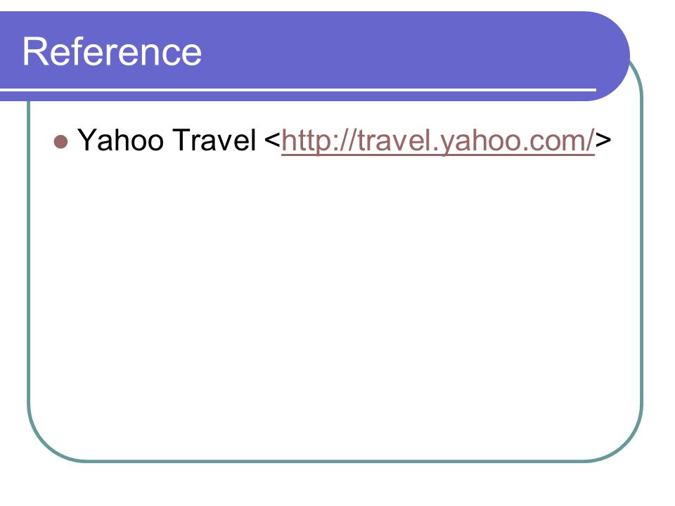 Reference Yahoo Travel