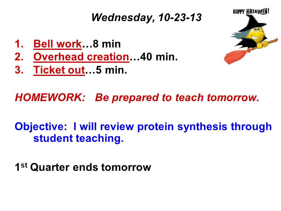 Wednesday, Bell work…8 min 2.Overhead creation…40 min.