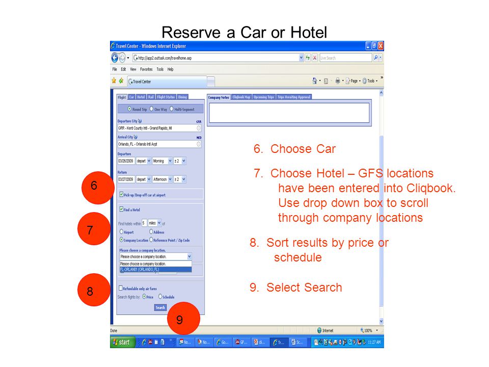 Reserve a Car or Hotel 6. Choose Car 7.