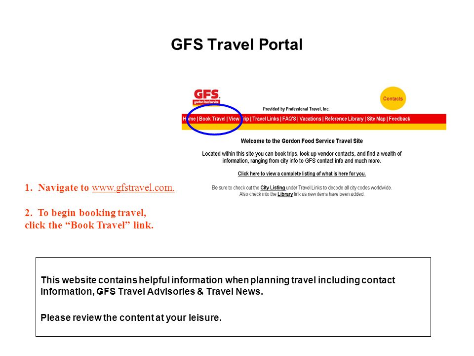 GFS Travel Portal 1. Navigate to