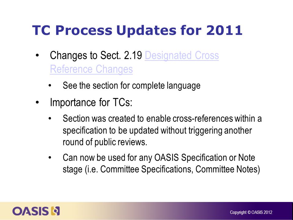 TC Process Updates for 2011 Changes to Sect.