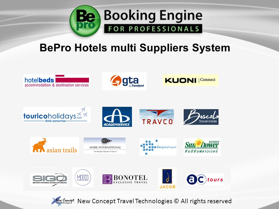 New Concept Travel Technologies © All rights reserved BePro Hotels multi Suppliers System