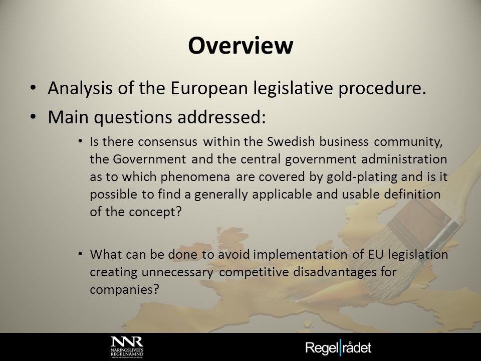 Overview Analysis of the European legislative procedure.