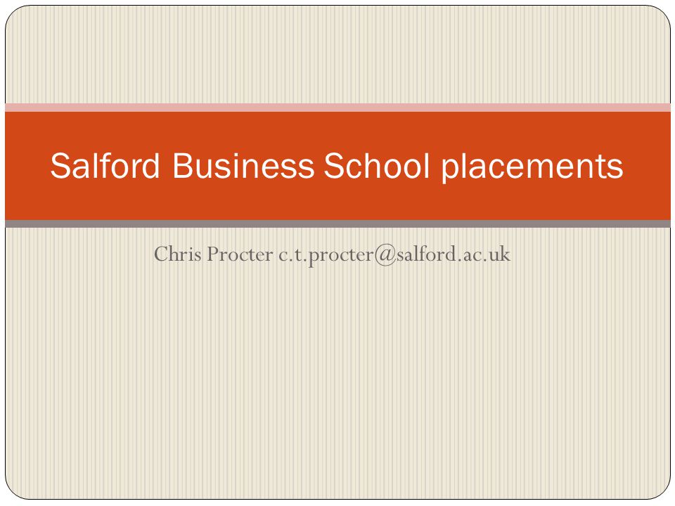 Chris Procter Salford Business School placements